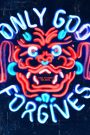 Only God Forgives (2013) รับคำท้าจากพระเจ้า | เมื่อลูกผู้ชายต้องเลือกชดใช้ด้วยหมัด…หรือยอมศิโรราบต่อความผิดของตน