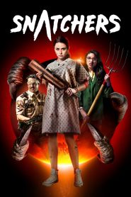 Snatchers (2019) สนัชเชอร์ส | เมื่อตั้งครรภ์ไม่ใช่เรื่องเล่น ๆ โดยเฉพาะเมื่อทารกอาจไม่ใช่สิ่งมีชีวิตจากโลกนี้