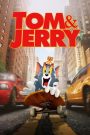 Tom & Jerry (2021) ทอม แอนด์ เจอร์รี่ | ศึกคู่กัดสุดคลาสสิก…เมื่อความวุ่นวายบุกโลกจริง!
