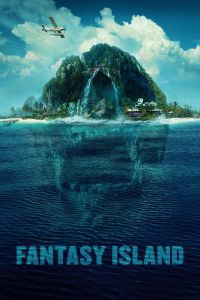 Fantasy Island (2020) แฟนตาซี ไอส์แลนด์ | เกาะสวรรค์ที่ไม่มีคำว่า “โชคดี” มีแต่ราคาที่ต้องจ่าย