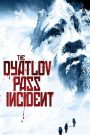 The Dyatlov Pass Incident (2013) เปิดแฟ้ม..บันทึกมรณะ | ปริศนาที่ถูกกลบด้วยหิมะ และความจริงที่ไม่เคยมีใครบอก