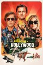 Once Upon a Time… in Hollywood (2019) กาลครั้งหนึ่งในฮอลลีวูด | เมื่อแสงไฟเริ่มริบหรี่ แต่ศักดิ์ศรียังสว่างไสวในใจของชายผู้ไม่ยอมล้ม