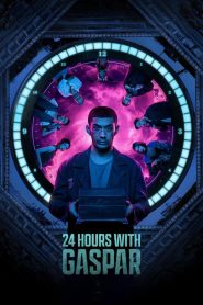 24 Hours with Gaspar (2023) 24 ชั่วโมงกับแกสปาร์ | เมื่อเวลาชีวิตเหลือเพียงหนึ่งวัน…ความจริงและอดีตจึงไม่มีที่ให้ซ่อนอีกต่อไป