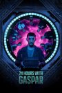 24 Hours with Gaspar (2023) 24 ชั่วโมงกับแกสปาร์ | เมื่อเวลาชีวิตเหลือเพียงหนึ่งวัน…ความจริงและอดีตจึงไม่มีที่ให้ซ่อนอีกต่อไป