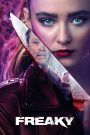 Freaky (2020) สลับร่างฆ่า ล่าป่วนเมือง | เมื่อฆาตกรโรคจิตติดอยู่ในร่างสาวไฮสคูล โลกทั้งใบจึงปั่นป่วนเกินคาดเดา