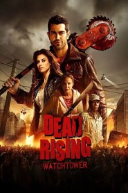 Dead Rising: Watchtower (2015) เชื้อสยองแพร่พันธุ์ซอมบี้ | เมื่อรัฐควบคุมไม่ได้… เมืองทั้งเมืองจึงกลายเป็นสนามประลองของคนเป็นกับคนตาย