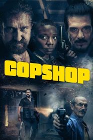 Copshop (2021) ปิด สน. โจรดวลโจร | สน.ตำรวจไม่ใช่ที่ปลอดภัย เมื่อคนร้ายทุกฝ่ายต่างมีเป้าหมายเดียว: ฆ่ากันให้รอด