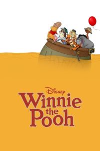 Winnie the Pooh (2011) วินนี่ เดอะ พูห์ | ในป่าร้อยเอเคอร์ ความรัก มิตรภาพ และน้ำผึ้ง…ไม่มีวันหมดอายุ