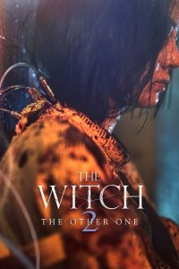 The Witch: Part 2. The Other One (2022) แม่มดมือสังหาร | เมื่อร่างทดลอง คือระเบิดเวลาแห่งการล้างแค้น