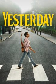 Yesterday (2019) เยสเตอร์เดย์ | ถ้าทั้งโลกลืมเดอะบีเทิลส์…แต่คุณยังจำได้คนเดียว คุณจะทำอย่างไร?