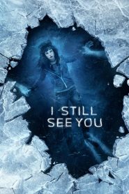 I Still See You (2018) วิญญาณ เห็น ตาย | เมื่อโลกหลังความตาย…ใกล้กว่าที่คิด และความลับบางอย่างยังไม่ยอมหลับใหล