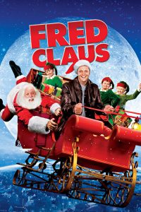 Fred Claus (2007) เฟร็ด ครอส พ่อตัวแสบ ป่วนซานต้า | เพราะพี่ชายซานต้าไม่ได้ใจดีเหมือนน้อง…คริสต์มาสปีนี้จึงมีฮา!