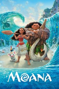 Moana (2016) โมอาน่า ผจญภัยตำนานหมู่เกาะทะเลใต้ | เมื่อเสียงแห่งท้องทะเลเรียกหา หัวใจนักผจญภัยจึงไม่มีวันหยุดนิ่ง