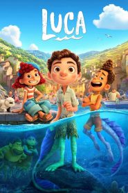 Luca (2021) ลูก้า | มิตรภาพไม่มีขอบเขต…แม้ต้องซ่อนตัวจากโลกทั้งใบ