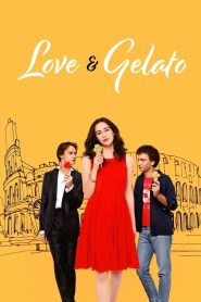 Love & Gelato (2022) ความรักกับเจลาโต้ | บางครั้ง… การเดินทางเพื่อค้นหาความทรงจำ อาจพาเราไปพบรักที่ไม่เคยคาดฝัน