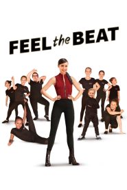Feel the Beat (2020) ขาแดนซ์วัยใส | เมื่อเวทีที่เล็กที่สุดอาจปลุกความฝันที่ยิ่งใหญ่ที่สุด