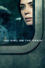 The Girl on the Train (2016) ปมหลอน รางมรณะ | เมื่อทุกภาพที่เห็น อาจไม่ใช่ความจริง…แต่กลายเป็นฆาตกรรมที่รอการเปิดเผย
