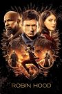 Robin Hood (2018) พยัคฆ์ร้ายโรบินฮู้ด | เมื่อศรของความยุติธรรม ถูกง้างขึ้นเพื่อล้มอำนาจที่กดขี่