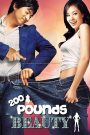 200 Pounds Beauty (2006) ฮันนะซัง สวยสั่งได้ | เมื่อเสียงร้องมีค่า…แต่รูปร่างกลับถูกมองข้าม เธอจึงลุกขึ้นมาสร้าง “ตัวเอง” ขึ้นมาใหม่