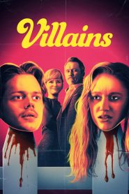Villains (2019) บ้านซ่อนเพี้ยน | เมื่อหัวขโมยดวงซวยบุกบ้านคนบ้า ความลับที่ไม่ควรถูกเปิดก็เผยออกมา