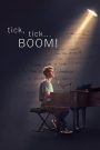 tick, tick…BOOM! (2021) ทิก ทิก…บูม! | เสียงนาฬิกาในหัวใจที่นับถอยหลังชีวิตนักฝัน