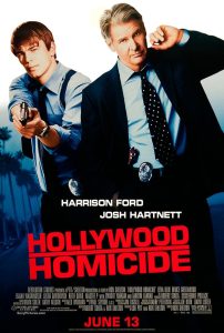 Hollywood Homicide (2003) มือปราบคู่ป่วนฮอลลีวู้ด | เมื่อคดีฆาตกรรมต้องไข แต่ความฝันก็ยังขายไม่ได้