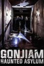 Gonjiam: Haunted Asylum (2018) กอนเจียม สถานผีดุ | อย่าหัวเราะในที่ที่วิญญาณยังไม่ไปไหน