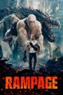 Rampage (2018) แรมเพจ ใหญ่ชนยักษ์ | เมื่อคำว่า “เพื่อน” คือพลังเดียวที่หยุดมหันตภัยได้