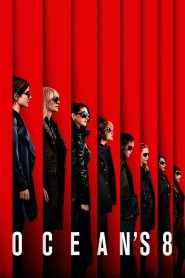 Ocean’s 8 (2018) โอเชียน 8 ภารกิจปล้นสุดหรูของทีมหญิงล้วน ที่เฉียบคมไม่แพ้ใครในโลกแห่งอาชญากรรม