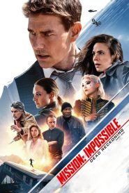Mission: Impossible – Dead Reckoning Part One (2023) มิชชั่น: อิมพอสสิเบิ้ล ล่าพิกัดมรณะ ตอนที่ 1