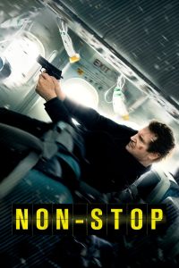 Non-Stop (2014) เที่ยวบินระทึก ยึดเหนือฟ้า | บนความสูงสามหมื่นฟุต…ความไว้วางใจคือสิ่งแรกที่หายไป