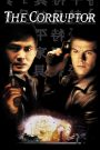 The Corruptor (1999) คอรัปเตอร์ ฅนคอรัปชั่น | เมื่อตำรวจต้องเลือกข้างในเมืองที่ไม่มีใครใส่ตราได้โดยไม่เปื้อนเลือด