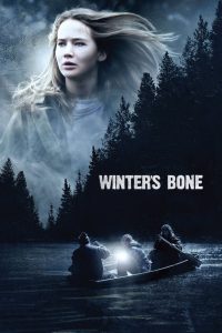 Winter’s Bone (2010) เธอผู้ไม่แพ้ | เด็กสาววัย 17 ผู้แบกรับทั้งครอบครัวไว้บนบ่า ต้องเดินลุยเข้าไปในโลกอันหนาวเหน็บและอันตราย… เพียงเพราะ “พ่อหายตัวไป”