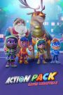 The Action Pack Saves Christmas (2022) แอ็คชั่นแพ็คพิทักษ์คริสต์มาส | ภารกิจช่วยซานต้า…เมื่อวันคริสต์มาสถูกขโมย