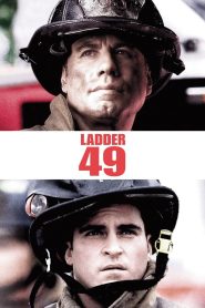 Ladder 49 (2004) หน่วยระห่ำสู้ไฟนรก | ภารกิจของหัวใจที่ลุกไหม้ยิ่งกว่าเปลวเพลิง