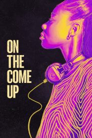 On the Come Up (2022) ออนเดอะคัมอัพ ทะยานสู่ดวงดาว | เพราะการมีเสียง ไม่ใช่แค่การพูด… แต่มันคือการยืนหยัดเพื่อความฝัน