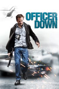 Officer Down (2013) ตำรวจดุโค่นไม่ลง | เมื่ออดีตไล่ล่าปัจจุบัน ความลับจึงกลายเป็นภัยร้ายที่ไม่มีเกราะกัน