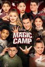 Magic Camp (2020) ค่ายป่วน ก๊วนมายากล | เมื่อเวทมนตร์ไม่ใช่แค่กลลวง แต่คือพลังแห่งหัวใจที่แท้จริง