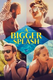 A Bigger Splash (2015) ซัมเมอร์ร้อนรัก | แดดแรง แรงปรารถนา และความลับที่ไม่มีใครอยากพูดถึง