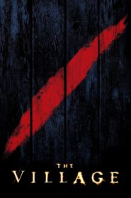 The Village (2004) หมู่บ้านสาปสยอง | เมื่อความสงบคือคำหลอกลวง และความกลัวคือกำแพงที่ขังทุกหัวใจ