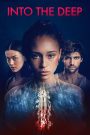 Into the Deep (2022) สามซั่มหวีด | ทริปลวงสู่ทะเลคลั่ง ใครคือเหยื่อ ใครคือนักล่า