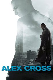 Alex Cross (2012) นรกพันธุ์แท้ | เมื่อฆาตกรอัจฉริยะเล่นเกมจิต…นักสืบต้องกลายเป็นนักล่า ก่อนที่ครอบครัวจะกลายเป็นเหยื่อรายต่อไป