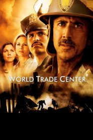 World Trade Center (2006) เวิร์ลเทรดเซ็นเตอร์ ในวันที่โลกมืดมิด…ความกล้าหาญของคนธรรมดาคือแสงสว่างที่ยิ่งใหญ่ที่สุด
