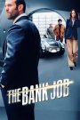 The Bank Job (2008) เปิดตำนานปล้นบันลือโลก | เมื่อแผนปล้นไม่ใช่แค่เรื่องเงิน แต่กลายเป็นเดิมพันของความลับระดับประเทศ