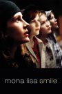 Mona Lisa Smile (2003) โมนาลิซ่า…ขีดชีวิตเขียนฝันให้บานฉ่ำ | เพราะรอยยิ้มที่เปลี่ยนโลก อาจเริ่มจากห้องเรียนเล็ก ๆ ที่กล้าถามว่า “ทำไมต้องเป็นแบบนั้น?”