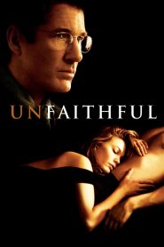 Unfaithful (2002) อันเฟธฟูล ชู้มรณะ | เมื่อความรักถูกท้าทายด้วยตัณหา และความซื่อสัตย์อาจกลายเป็นรอยแผลที่ไม่มีวันจาง