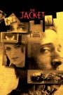 The Jacket (2005) ขังสยอง ห้องหลอนดับจิต | เมื่อความตายไม่ใช่จุดจบ…แต่คือทางเข้าสู่อนาคตอันบิดเบี้ยว