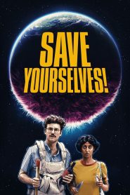 Save Yourselves! (2020) หนีรอดปลอดภัย | เมื่อรักติดลูป…โลกกำลังพัง และอินเตอร์เน็ตไม่ได้ช่วยอะไรเลย