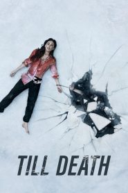 Till Death (2021) จนกว่าจะตาย | เมื่อคำสาบานในวันแต่งงาน กลายเป็นพันธนาการที่ลากเธอสู่ขุมนรก