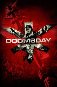 Doomsday (2008) ห่าล้างโลก | เมื่อโลกสิ้นหวัง…สิ่งที่เหลือคือความดิบเถื่อนของมนุษย์